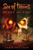 KNYGA Chris Allcock Sea of Thieves: Heart of Fire
