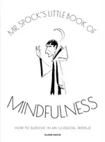 KNYGA Glenn Dakin Mr. Spock's Little Book of Mindfulness