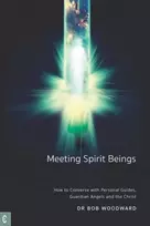 KNYGA Bob Woodward Meeting Spirit Beings