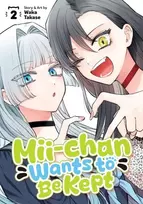 KNYGA Waka Takase Mii-chan Wants to Be Kept Vol. 2