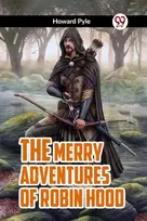 KNYGA Howard Pyle MERRY ADVENTURES OF ROBIN HOOD (Edition2023)