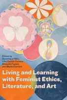 KNYGA Dominique Hetu Living and Learning with Feminist Ethics, Literature, and Art