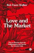 KNYGA Rob Faure Walker Love and the Market