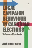 KNYGA Jacob Robbins Kanter Local Campaign Behaviour in Canadian Elections