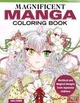 KNYGA Sara Stedner Magnificent Manga Coloring Book