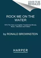 KNYGA Ronald Brownstein Rock Me on the Vanduo