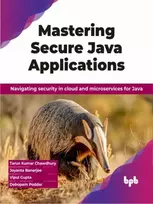 KNYGA Tarun Kumar Chawdhury Mastering Secure Java Applications