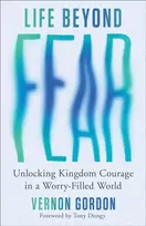 KNYGA Vernon Gordon Life Beyond Fear