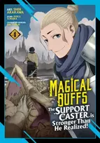KNYGA Haka Tokura Magical Buffs: The Support Caster is Stronger Than He Realized! (Manga) Vol. 4