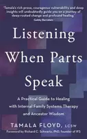 KNYGA Tamala Floyd Listening When Parts Speak