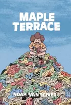 KNYGA Noah Van Sciver Maple Terrace