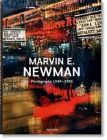 KNYGA Lyle Rexer Marvin E. Newman. Photographs 1949–1983