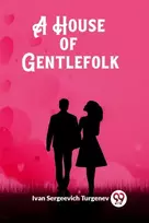 KNYGA Ivan Sergeevich Turgenev House of Gentlefolk (Edition2023)