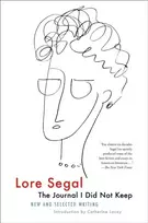 KNYGA Lore Segal Journal I Did Not Keep