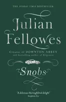KNYGA Julian Fellowes Snobs