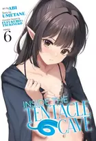 KNYGA Umetane Inside the Tentacle Cave (Manga) Vol. 6