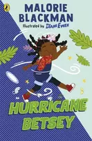 KNYGA Malorie Blackman Hurricane Betsey