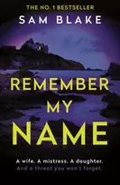 KNYGA Sam Blake Remember My Name