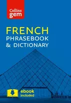KNYGA Collins Dictionaries Collins French Phrasebook and Dictionary Gem Edition
