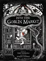 KNYGA Vikki Vansickle Into the Goblin Market