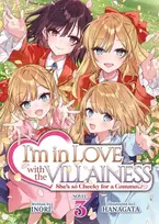 KNYGA I'm in Love with the Villainess: She's so Cheeky for a Commoner (Light Novel) Vol. 3