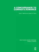 KNYGA Todd K Bender Concordance to Conrad's Romance