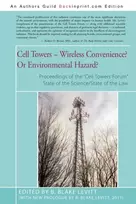 KNYGA B Blake Levitt Cell Towers-- Wireless Convenience? Or Environmental Hazard?
