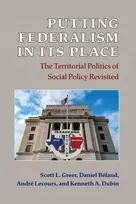 KNYGA Scott L Greer Putting Federalism in Its Place