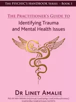 KNYGA Linet Amalie Practitioner's Guide to Identifying Trauma and Mental Health Issues