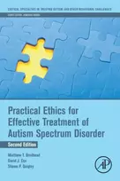 KNYGA Matthew T Brodhead Practical Ethics for Effective Treatment of Autism Spectrum Disorder