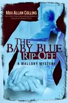 KNYGA Max Allan Collins Baby Mėlyna Rip-Off