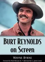 KNYGA Wayne Byrne Burt Reynolds on Screen