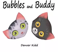 KNYGA Denver Kidd Bubbles and Buddy