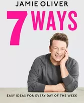 KNYGA Jamie Oliver Oliver Jamie 7 Ways: Easy Ideas for Your Favourite Ingredients