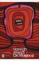 KNYGA Hannah Arendt Arendt Hannah On Violence