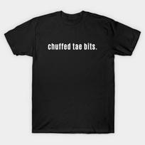 Asian Size Men Black Print T-shirt Chuffed Tae Bits - Extremely Happy Scottish Or British Saying No-Cut Print Cotton Tshirt S