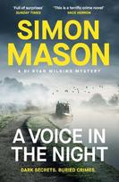 A Voice in the Night: the razor-sharp fourth book in the DI Ryan Wilkins Mysteries