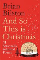 And So This is Christmas: 51 Seasonally Adjusted Poems