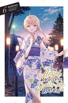 The Angel Next Door Spoils Me Rotten, Vol. 6 (light novel)