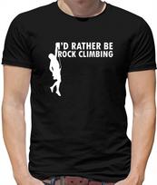 ID Rather Be Rock Climbing T-Shirt Indoor Climber Climb Mountain XXXXL