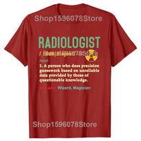 Novelty Radiology Tech Retro Definition Rad Technologist T Shirts Graphic Cotton Streetwear Short Sleeve Birthday Gifts Tshirt S