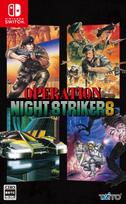 Operation Night Strikers Switch -
