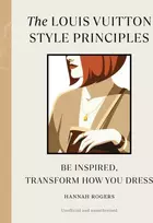 KNYGA Hannah Rogers Louis Vuitton Style Principles
