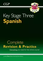 KNYGA Cgp Books KS3 Spanish Complete Revision & Practice (with Free Online Edition & Audio)