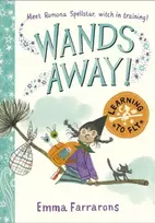 KNYGA Emma Farrarons Wands Away: Learning to Fly