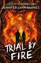 KNYGA Jennifer Lynn Barnes Raised by Wolves: Trial by Fire, Book 2: from the bestselling author of The Inheritance Games