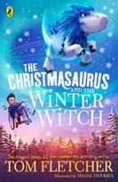 KNYGA Tom Fletcher Christmasaurus and the Winter Witch
