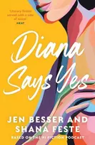 KNYGA Jen Besser Diana Says Yes