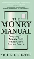 KNYGA Abigail Foster Money Manual, Everything You Actually Need to Know About Personal Finance