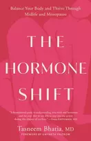 KNYGA Tasneem Bhatia Hormone Shift, Balance Your Body and Thrive Through Midlife and Menopause